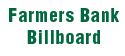 Farmers Bank & Trust Solutions Billboard Title
